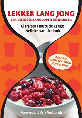 Couverture du produit · Lekker lang jong: een voedselzandloper kookboek