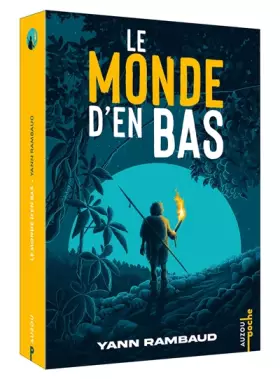 Couverture du produit · LE MONDE D'EN BAS - TOME 1 - POCHE