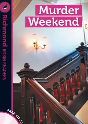 Couverture du produit · RICHMOND ROBIN READERS 4 MURDER WEEKEND+CD - 9788466816465