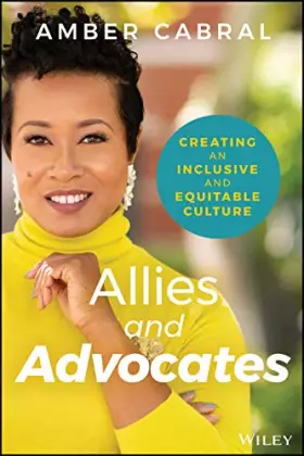 Couverture du produit · Allies and Advocates: Creating an Inclusive and Equitable Culture