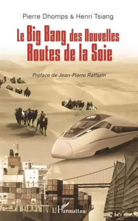Couverture du produit · Le big bang des nouvelles routes de la soie