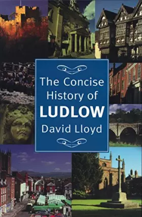 Couverture du produit · Concise History of Ludlow