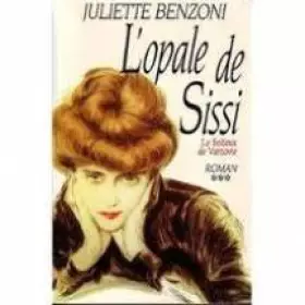 Couverture du produit · LE BOITEUX DE VARSOVIE.TOME 3.L'OPALE DE SISSI.