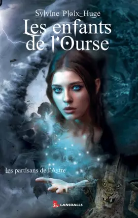 Couverture du produit · Les enfants de l Ourse: Les partisans de l Astre