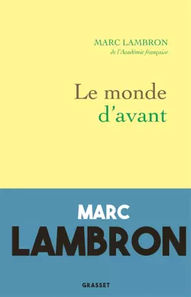 Couverture du produit · Le monde d'avant