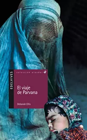 Couverture du produit · El viaje de Parvana: 48 (Alandar)