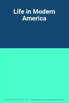 Couverture du produit · Life in Modern America