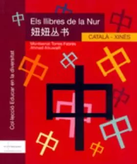 Couverture du produit · Els Llibres De La Nur. Català-Xinès
