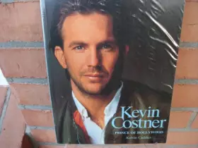 Couverture du produit · Kevin Costner: Prince of Hollywood