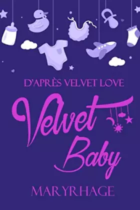 Couverture du produit · Velvet Baby (French Edition)