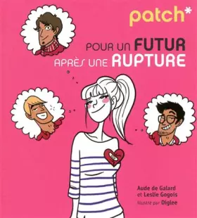 Couverture du produit · PATCH POUR UN FUTUR APRES RUPT