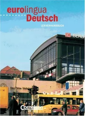 Couverture du produit · eurolingua - Deutsch als Fremdsprache: Eurolingua Deutsch: Lernerhandbuch (Deutsch)
