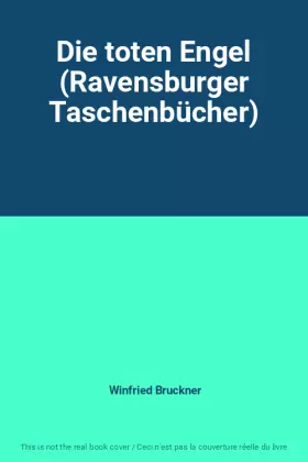 Couverture du produit · Die toten Engel (Ravensburger Taschenbücher)