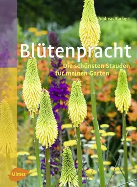 Couverture du produit · Blütenpracht: Die schönsten Stauden für meinen Garten