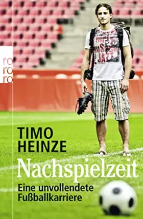 Couverture du produit · Nachspielzeit: Eine unvollendete Fußballkarriere