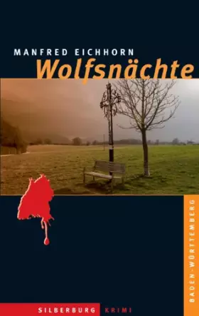 Couverture du produit · Wolfsnächte: Ein Baden-Württemberg-Krimi