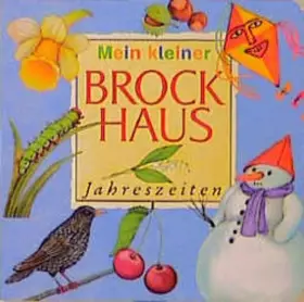 Couverture du produit · (Brockhaus) Mein kleiner Brockhaus, Jahreszeiten