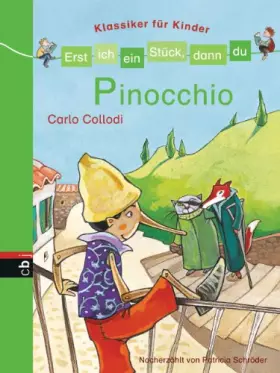 Couverture du produit · Erst ich ein Stück, dann du - Klassiker für Kinder - Pinocchio: Für das gemeinsame Lesenlernen ab der 1. Klasse (Erst ich ein S