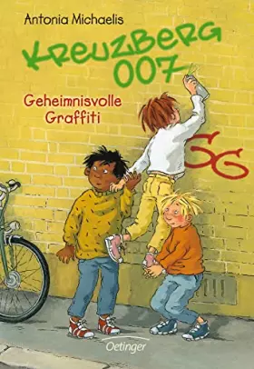 Couverture du produit · Kreuzberg 007 - Geheimnisvolle Graffiti