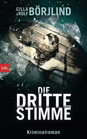 Couverture du produit · Die dritte Stimme: Kriminalroman (Die Rönning/Stilton-Serie, Band 2)