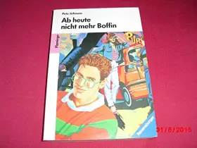 Couverture du produit · Ab heute nicht mehr Boffin (Ravensburger Taschenbücher)