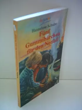 Couverture du produit · Fünf Gummibärchen für den Notfall