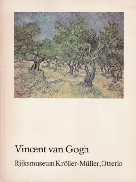 Couverture du produit · Vincent van Gogh, Rijksmuseum Kröller-Müller, Otterlo