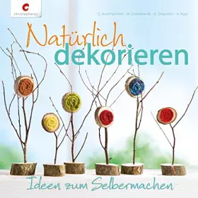 Couverture du produit · Natürlich dekorieren: Ideen zum Selbermachen