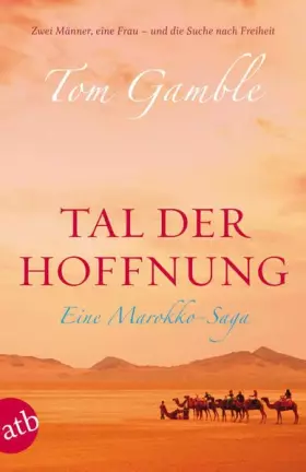 Couverture du produit · Tal der Hoffnung: Eine Marokko-Saga