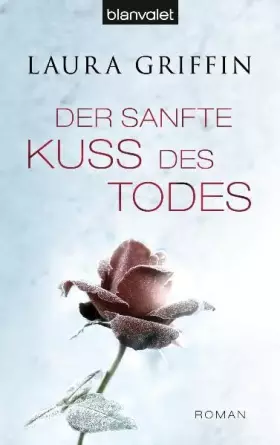 Couverture du produit · Der sanfte Kuss des Todes: Roman