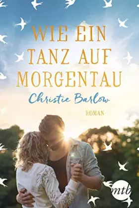 Couverture du produit · Wie ein Tanz auf Morgentau: Roman