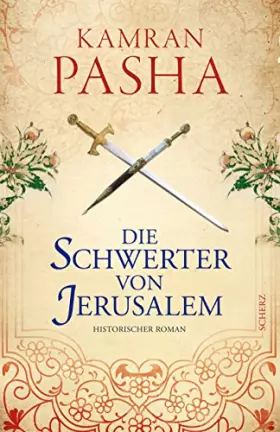 Couverture du produit · Die Schwerter von Jerusalem: Historischer Roman