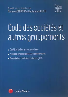 Couverture du produit · Code des sociétés et autres groupements 2017: Sociétés civiles et commerciales. Sociétés professionnelles et coopératives. Asso