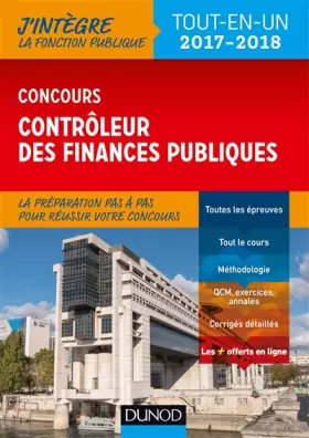 Couverture du produit · Concours Contrôleur des finances publiques - Tout-en-un - 2017-2018: Tout-en-un - 2017-2018 (2017-2018)