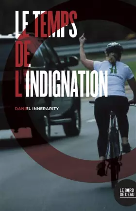 Couverture du produit · Le temps de l'indignation
