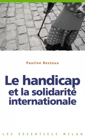 Couverture du produit · Le handicap et la solidarité internationale