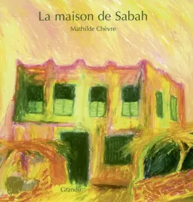 Couverture du produit · La maison de Sabah
