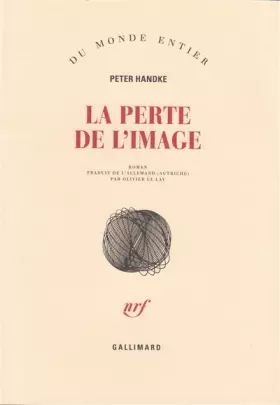 Couverture du produit · La Perte de l'image ou Par la Sierra de Gredos