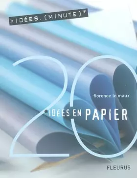 Couverture du produit · Papier - 20 idées minutes