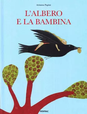 Couverture du produit · L'albero e la bambina. Ediz. illustrata