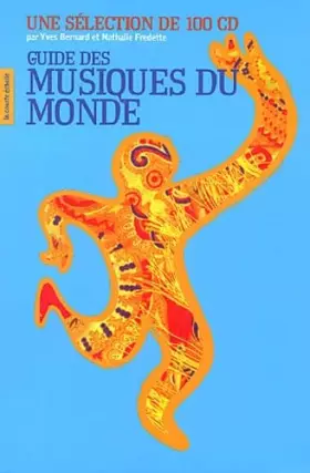 Couverture du produit · Guide des musiques du monde: Une sélection de 100 CD