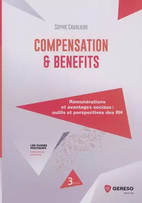 Couverture du produit · Compensation et benefits: Rémunérations et avantages sociaux : outils et perspectives des RH