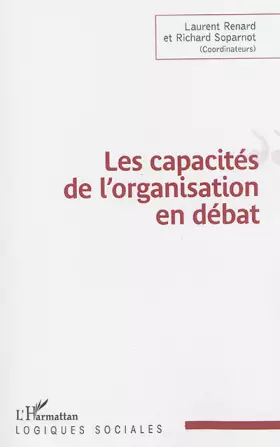 Couverture du produit · Les capacités de l'organisation en débat