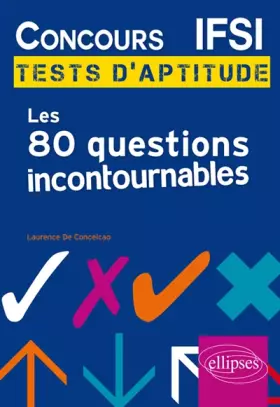 Couverture du produit · Concours IFSI: Les 80 questions incontournables aux tests d'aptitude