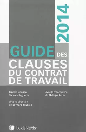 Couverture du produit · Guide des clauses du contrat de travail, 2014
