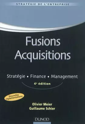 Couverture du produit · Fusions acquisitions - 4e ed. - Stratégie . Finance . Management