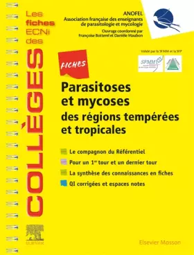 Couverture du produit · Fiches Parasitoses et mycoses: des régions tempérées et tropicales - Les fiches ECNi et QI des Collèges