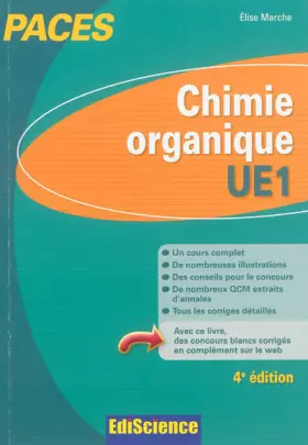 Couverture du produit · Chimie organique - UE1 PACES - 4ed: Manuel, cours + QCM corrigés