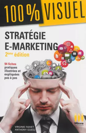 Couverture du produit · 100% VISUEL-STRATEGIE EMARKETING 2ED