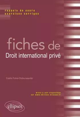 Couverture du produit · Fiches de Droit International Privé